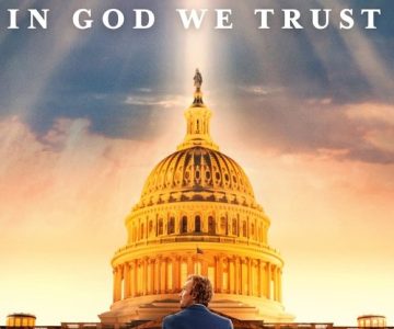 God’s Not Dead: In God We Trust